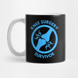 Knee Surgery Survivor Mug